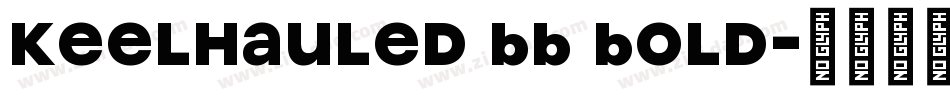 Keelhauled BB Bold字体转换